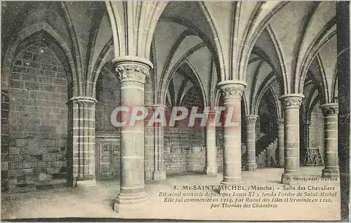 Cartes postales Le Mont Saint Michel (Manche) Salle des Chevaliers Est ainsi nommee depuis que Louis XI y fonda