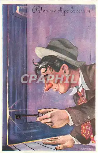Cartes postales Oh on m'a chipe la serrure