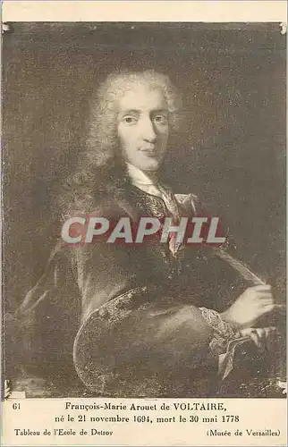 Cartes postales Francois Marie Arouet de Voltaire ne le 21 novembre 1694 mort le 30 mai 1778 Tableau de l'Ecole