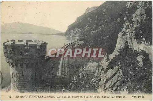 Cartes postales Environs d'Aix les Bains Le Lac du Bourget vue prise du Tunnel de Brisson