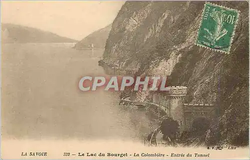 Ansichtskarte AK Le Lac du Bourget La Colombiere Entree du Tunnel La Savoie