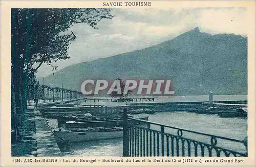 Cartes postales Savoie Tourisme Aix les Bains Lac du Bourget Boulevard du Lac et la Dent du Chat vue du Grand Po