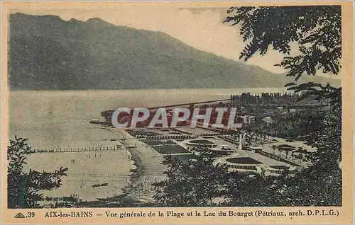 Cartes postales Aix les Bains Vue generale de la Plage et le Lac du Bourget (Petriaux arch D P L G)