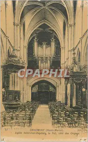 Cartes postales Chaumont (Haute Marne) Eglise Saint Jean Baptiste La Nef Cote des Orgues