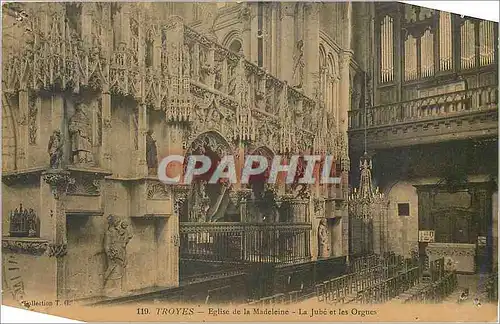 Cartes postales Troyes Eglise de la Madeleine La Jube et les Orgues