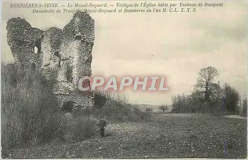 Ansichtskarte AK Bonnieres S Seine Le Mesnil Regnard Vestiges de l'Eglise batie par Ysabeau de Dampont Damoiselle