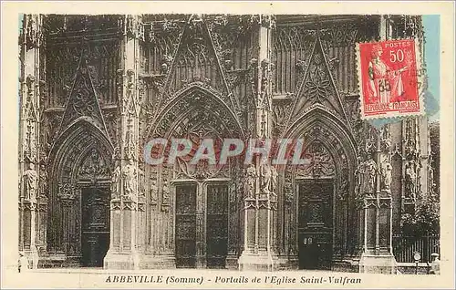 Cartes postales Abbeville (Somme) Portails de l'Eglise Saint Vulfran