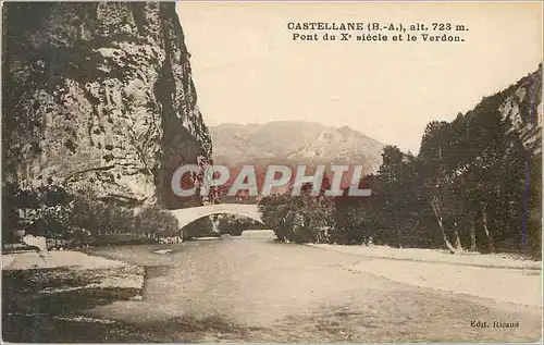 Cartes postales Castellane (B A) Pont du Xe Siecle et le Verdon