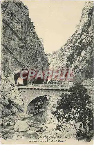 Ansichtskarte AK Environs de Digne Route de Barles Premiere Clue Les Deux Tunnels