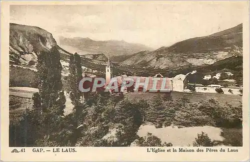 Cartes postales Gap Le Laus L'Eglise et la Maison des Peres du Laus