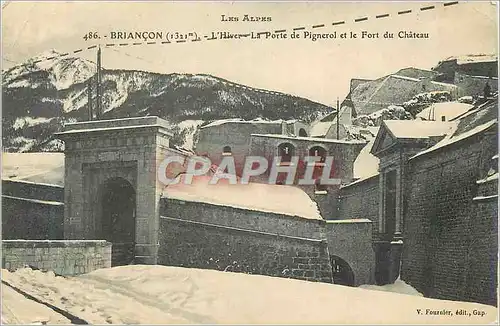 Cartes postales Briancon L'Hiver La Porte de Pignerol et le Fort du Chateau Les Alpes