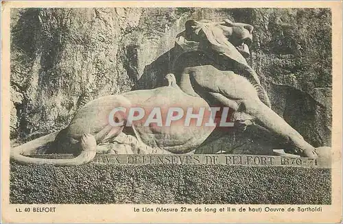 Cartes postales Belfort Le Lion (Mesure 22m de long et 11m de haut) Oeuvre de Bartholdi