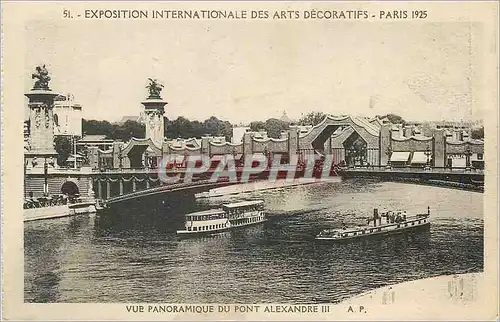 Cartes postales Exposition internationale des Arts decoratifs Paris 1925 Vue Panoramique du Pont Alexandre III