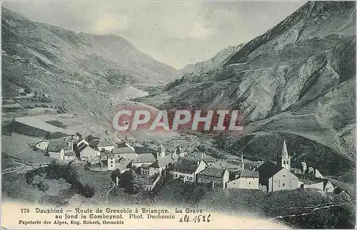 Cartes postales Dauphine Route de Grenoble a Briancon La Grave au fond le Combeynot
