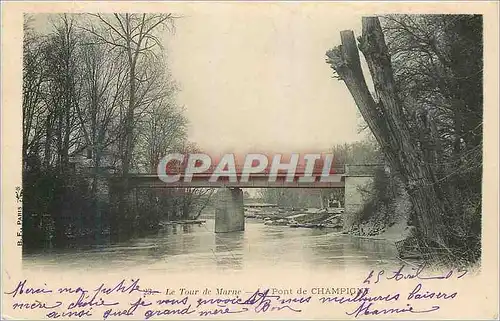 Cartes postales Le Tour de Marne Le Pont de Champigny