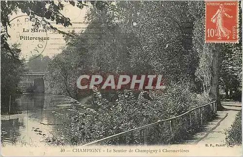 Cartes postales Champigny Le Sentier de Champigny a Chennevieres