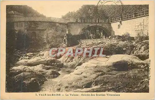 Cartes postales Vals les Bains La Volane Entree des Grottes Vivaraises