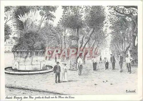 Moderne Karte Saint Tropez 1900 Une partie de boule sur la Place des Lices