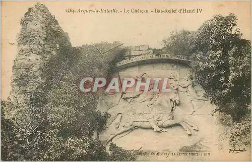 Ansichtskarte AK Arques la Bataille Le Chateau Bas Relief d'Henri IV