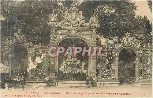 Cartes postales Nancy Place Stanislas Grilles en fer forge de Jean Lamour Fontaine d'Amphirite