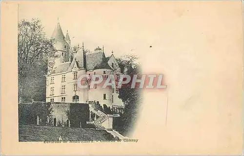 Cartes postales Environs de Montrichard Chateau de Chissay