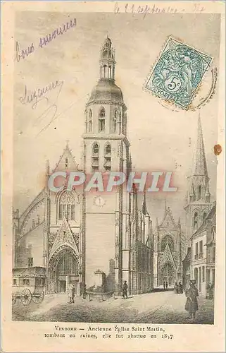 Cartes postales Vendome Ancienne Eglise Saint Martin Tombant en ruines elle fut abattue en 1857