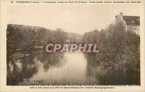 Cartes postales Tonnerre (Yonne) L'Armancon prise du Pont St Nicolas Cette petite riviere encaissee par endroits