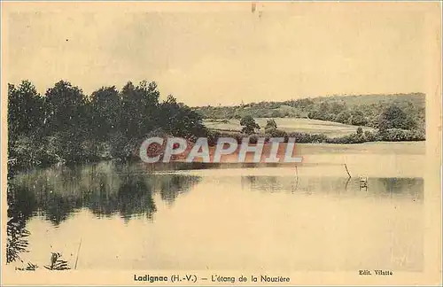 Cartes postales Ladignac (H V) L'etang de la Nouziere