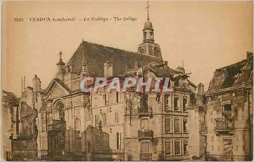 Cartes postales Verdun Bombarde Le College Militaria