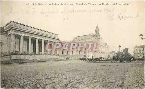 Ansichtskarte AK Tours Le Palais de Justice l'Hotel de Ville et le Boulevard Heurteloup