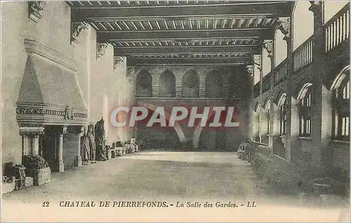 Cartes postales Chateau de Pierrefonds La Salle des Gardes