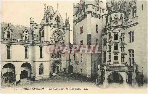 Ansichtskarte AK Pierrefonds Le Chateau la Chapelle