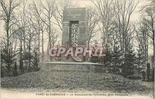 Cartes postales Foret de Compiegne Le Monument de'Armistice pres Rethondes Militaria