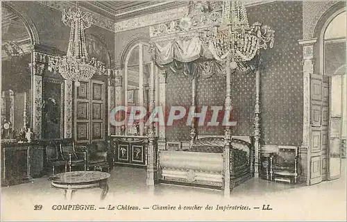 Cartes postales Compiegne Le Chateau Chambre a coucher des Imperatrices