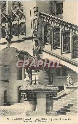 Cartes postales Pierrefonds La Statue du Duc d'Orleans Fondateur du Chateau