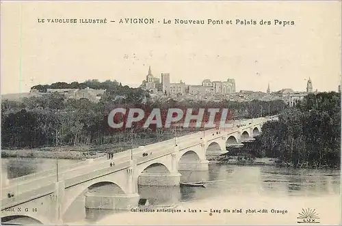 Cartes postales Avignon Le Vaucluse illustre Le Nouveau Pont et Palais des Papes