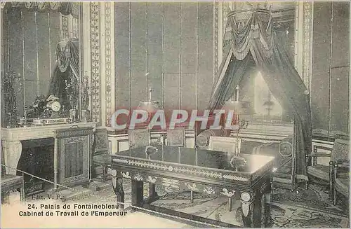 Cartes postales Palais de Fontainebleau Cabinet de Travail de l'Empereur Napoleon 1er
