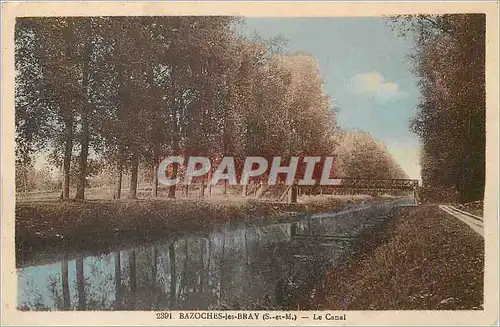 Cartes postales Bazoches les Bray (S et M) Le Canal