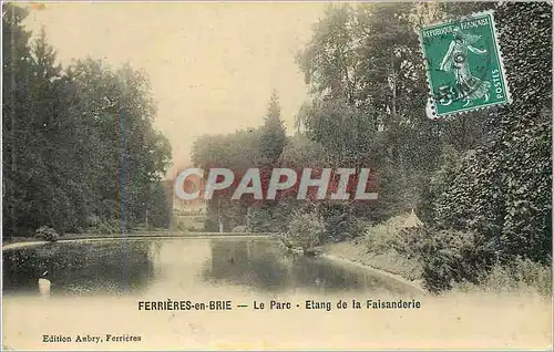 Ansichtskarte AK Ferrieres en Brie Le Parc Etang de la Faisanderie