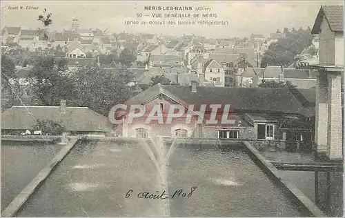 Cartes postales Neris Les Bains (Allier) Vue Generale de Neris (Pirse au dessous des Bassins refrigerants)