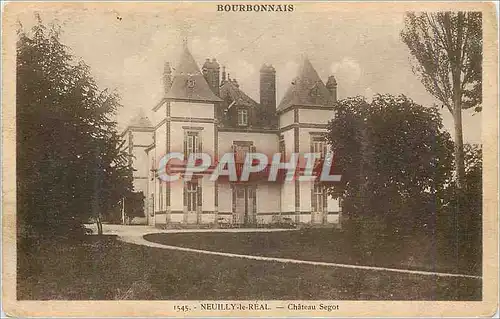Cartes postales Neuilly le Real Chateau Segot