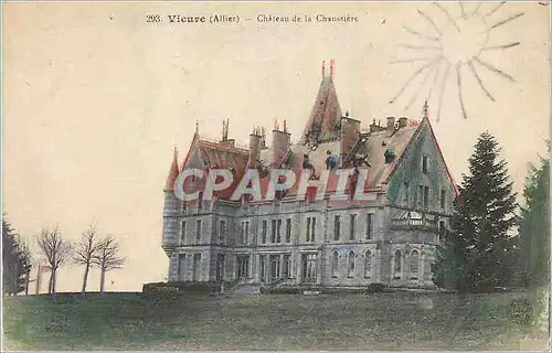 Cartes postales Vieure (Allier) Chateau de la Chaussiere
