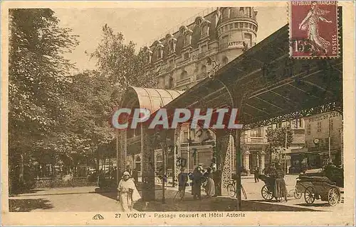 Cartes postales Vichy Passage couvert et Hotel Astoria