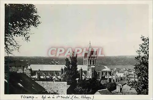 Moderne Karte Fecamp Egl de la Ste Trinite (Ane Abbaye)