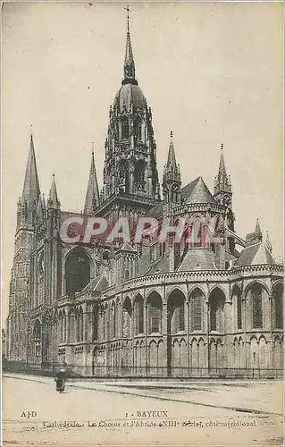 Ansichtskarte AK Bayeux Cathedrale Le Choeur et l'Abside (XIIIe siecle Cote meridional)