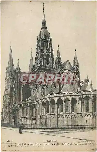 Cartes postales Bayeux Cathedrale Le Choeur et l'Abside (XIIIe siecle Cote meridional)