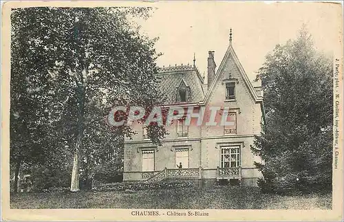 Cartes postales Chaumes Chateau St Blaise