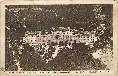 Cartes postales Societe Francaise de Secours aux Blesses Militaires Mont des Oiseaux Vue generale