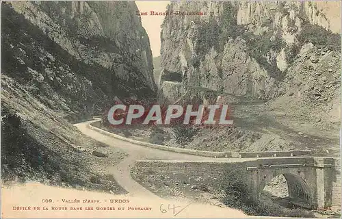 Cartes postales Les Basses Pyrenees Vallee d'Aspe Urdos Defile de la route dans les gorges du Portalet