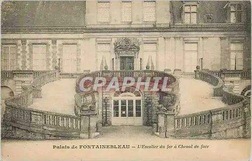 Cartes postales Palais de Fontainebleau L'Escalier du fer a Cheval de face